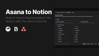 How to import data from Asana to Notion (natively)