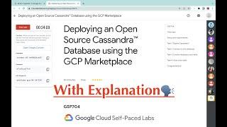 Deploying an Open Source Cassandra™ Database using the GCP Marketplace || #qwiklabs || #GSP704 ||