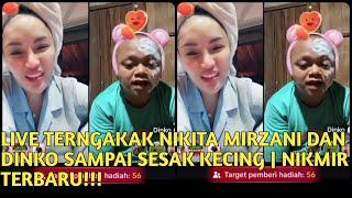 LIVE TERNGAKAK NIKITA MIRZANI DAN DINKO SAMPAI SESAK KECING | NIKMIR TERBARU!!!