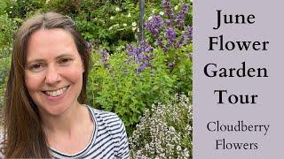 June Tour Of The Flower Garden