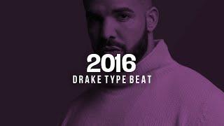 Drake Type Beat - 2016 (Prod. By Omito Beats)