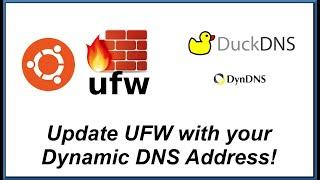 Script to update your UFW firewall rule with your Dynamic DNS address