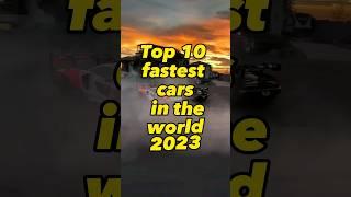 Top 10 Fastest Cars in the world #shorts #youtubeshorts #youtube #ytshorts