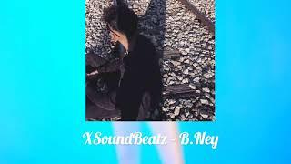 XSoundBeatz - B.Ney (InstrumentalBeat) Prod by XSoundBeatz