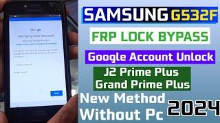 Samsung G532F FRP Bypass || Samsung J2 Prime Plus FRP Lock Bypass 2024 || All Samsung 6.0.1 FRP |