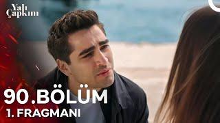 Yalı Çapkını 90. Bölüm 1. Fragmanı | O Zaman Sarhoştum, Seyran!