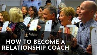 How to Become a Relationship Coach Training at The Coaching Institute