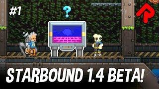 Starbound 1.4 Bounty Hunting: Be a SPACE COP! | Starbound 1.4 beta ep 1