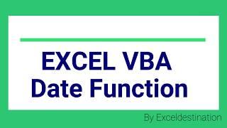 Excel VBA Date Function