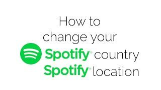 How to change Spotify country - How to change Spotify location (2024)