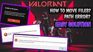 [FIXED] Valorant - Windows cannot access the specified device | Unable to find game | Invalid launch