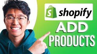 How to Add Products to Shopify (SIMPLE & Easy Guide!)