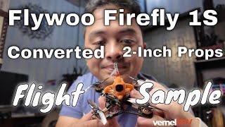 Flywoo Firefly 1S  Walksnail - Converted to 2 Inch Propeller - Flight Sample