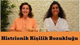 Histrionik Kişilik Bozukluğu