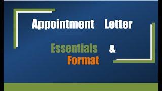 How to Write an appointment Letter, Requirements, Format of an Appointment Letter