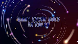 Quick Tip 508 - What Color Does to Color