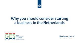 Global Entrepreneurship Summit 2019: Why you should consider starting a business in the Netherlands