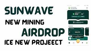 SunWave Token New Mining App Full Guide | Sunwave Token Mining Real Or Fake ? | Sunwave Withdrawal