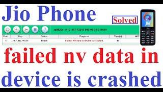 Jio Phone 'Flashing failed nv data in device is crashed' Solved