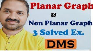 Planar Graph || Non Planar Graph || 3 Solved Examples || DMS || MFCS || Discrete Mathematics || Gate