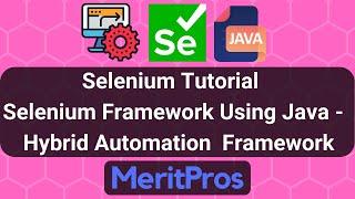 Selenium Tutorial – Automation Framework Architecture, Guidelines, Page Objects Framework