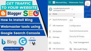 How to Install Bing Webmaster tools using Google Search Console| Bing Webmaster setup 2023| Bing SEO