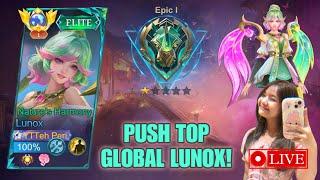 PUSH GLOBAL LUNOX LAGI!!