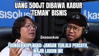 UMKM WAJIB TAHU‼️ FOUNDER KOPI NAKO BONGKAR CARA BANGUN BISNIS DENGAN MODAL 3 JUTA