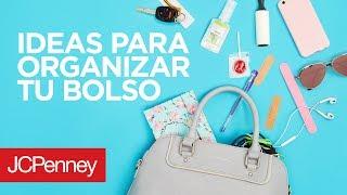 JCPenney Te Brinda Ideas Para Organizar Tu Bolso | Moda Actual