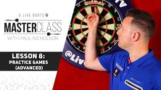 A Live Darts Masterclass | Lesson 8 - Practice games for advanced level