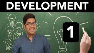 Economics: Development (Part 1)