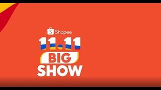 Shoppe 11.11 Big Show