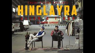 Hinglayra - Alien & T'rap ft Karma Samdrup (Official Music Video)