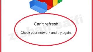 Google Drive Fix Can't refresh Check your network and try again Problem Solve