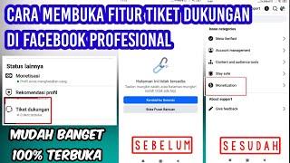 Apa Itu Fitur Tiket Dukungan? Cara Buka Tiket Dukungan Di Facebook Pro Mudah Banget