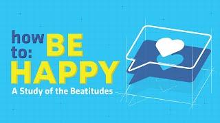 How to be Happy | Happy are the Peacemakers - Doug Fields