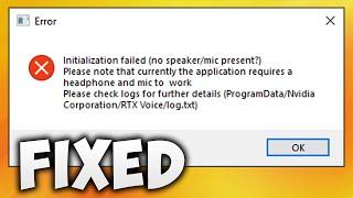 How To Fix NVIDIA RTX Voice Initialization Failed (No Speaker/Mic Present) Error