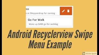 Android Recyclerview with Swipe Menu Example