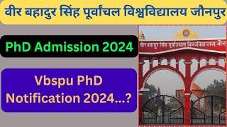 Vbspu phd Notification 2024..? | Purvanchal University PhD Admission | Vbspu latest News #vbspu