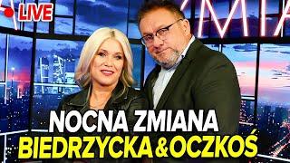 NOCNA ZMIANA | Kamila Biedrzycka & dr Mirosław Oczkoś