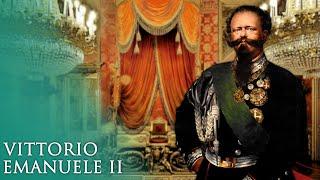 I Savoia: Vittorio Emanuele II, il primo Re d'Italia