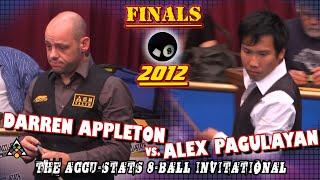 8-BALL: Darren APPLETON vs Alex PAGULAYAN - 2012 MAKE IT HAPPEN 8-BALL INVITATIONAL