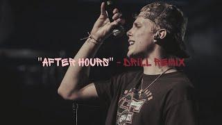 Charlieonnafriday - After Hours (Drill Remix)