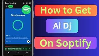 How to get DJ Ai Spotify | How to get Ai DJ Spotify | Australia | UK | US | iPhone | Europe