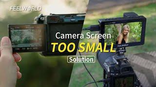 Camera screen too small solution FEELWORLD F5 PROX monitor 5.5 inch 1600nit high bright monitor