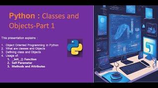 Lecture 29: Classes & Objects in Python-Part 1 | Module5 | BPCLK105B|BPCLK205B