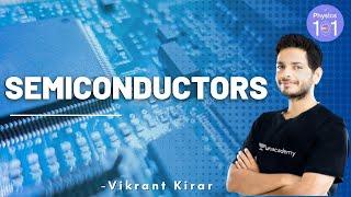 Semiconductors | NEET 2021 | NEET Physics | Vikrant Kirar