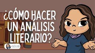 De principiante a pro: aprende a hacer un Análisis Literario ️ | CASTELLANO | Video Educativo