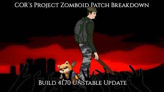 Project Zomboid Build 41 70 Patch Breakdown