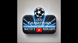 Unbelievable Goal! Champions League Match 5 Lights Up Tuesday Night 